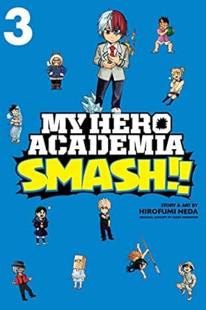 My Hero Academia: Smash!! Vol. 3 (3)