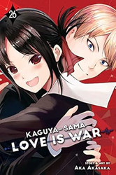 Kaguya-sama: Love Is War Vol. 26 (26)