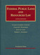 Federal Public Land And Resources Law