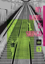 My Name Is Shingo: The Perfect Edition Vol. 1