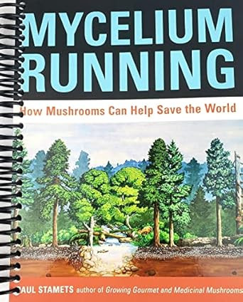 Mycelium Running