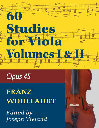 Wohlfahrt Franz 60 Studies Op. 45: Volumes 1 & 2 - Viola solo