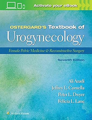 Ostergards Textbook of Urogynecology