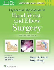 Operative Techniques in Hand Wrist and Elbow Surgery