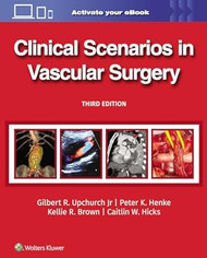 Clinical Scenarios in Vascular Surgery