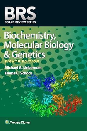 BRS Biochemistry Molecular Biology and Genetics