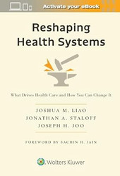 Reshaping Health Systems