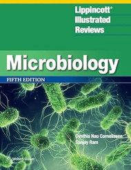Lippincott Illustrated Reviews: Microbiology