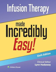 Infusion Therapy Made Incredibly Easy!