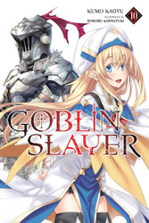 Goblin Slayer Vol. 10