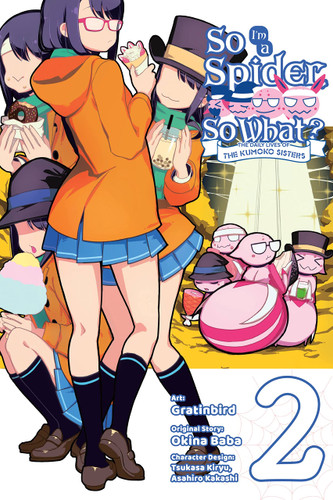 So I'm a Spider So What? The Daily Lives of the Kumoko Sisters