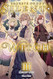 Secrets of the Silent Witch Vol. 3