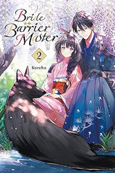 Bride of the Barrier Master Vol. 2