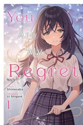 You Are My Regret Vol. 1