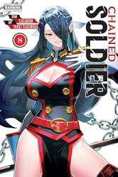 Chained Soldier Vol. 8