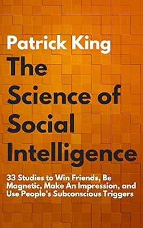 The Science of Social Intelligence