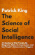 The Science of Social Intelligence