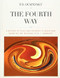 The Fourth Way
