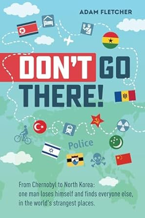 Don't Go There