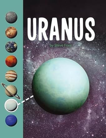 Uranus (Planets in Our Solar System)