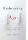 Embracing Age