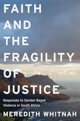 Faith and the Fragility of Justice