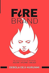 FireBrand: Be God's Kind of Woman