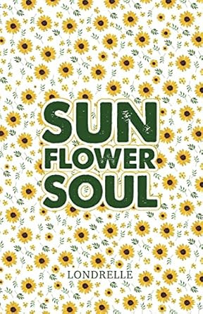 Sunflower Soul