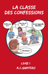 La Classe Des Confessions