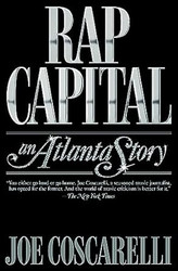 Rap Capital: An Atlanta Story