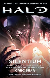 Halo: Silentium: Book Three of the Forerunner Saga
