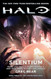 Halo: Silentium: Book Three of the Forerunner Saga