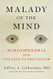 Malady of the Mind