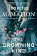 The Drowning Kind