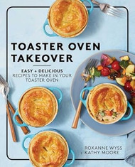 Toaster Oven Takeover