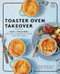 Toaster Oven Takeover