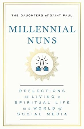 Millennial Nuns