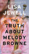 The Truth About Melody Browne