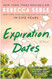 Expiration Dates: A Novel