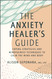 The Anxiety Healer's Guide