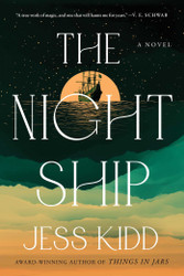 The Night Ship: A Novel