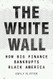 The White Wall