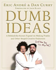 Dumb Ideas
