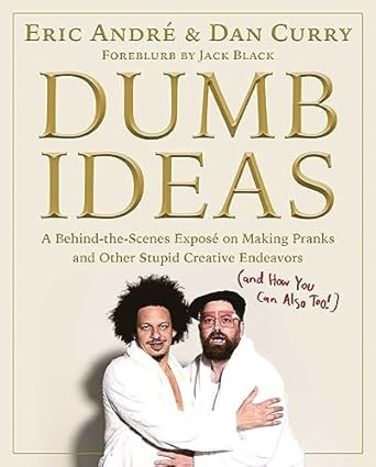 Dumb Ideas