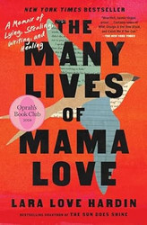 The Many Lives of Mama Love