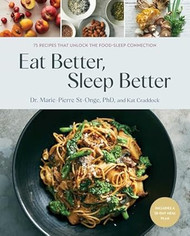 Eat Better Sleep Better