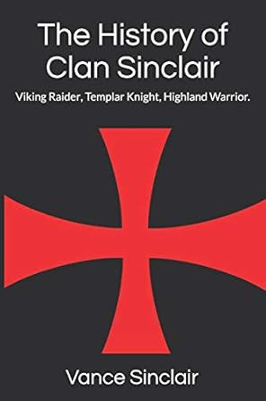 THe History of Clan Sinclair