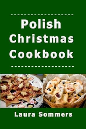 Polish Christmas Cookbook