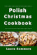 Polish Christmas Cookbook