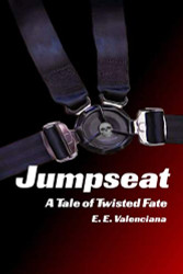 Jumpseat: A Tale of Twisted Fate